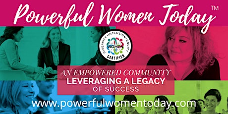 Powerful Women Today Networking + Meet & Greet Empowerment  Circle boletos