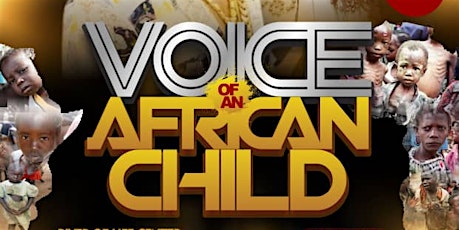 Voice Of  An African Child tickets