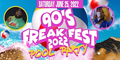 Freak Fest Pool Party 2022 tickets