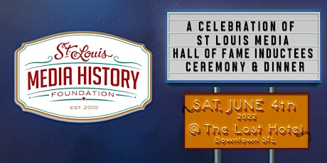 Saint Louis Media History Hall of Fame Induction Ceremony and Dinner tickets