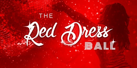 The Red Dress Ball - 5th Anniversary tickets