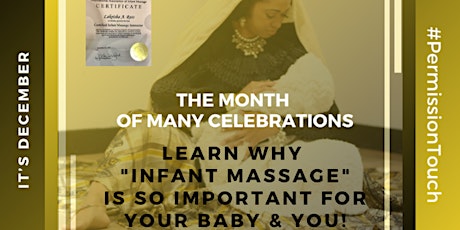 Holiday Love: Importance of Infant Massage for your baby & you! tickets