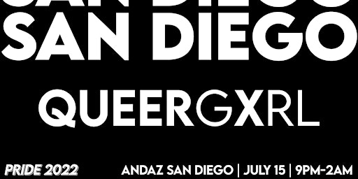 QueerGxrl Pride Party @ Andaz San Diego