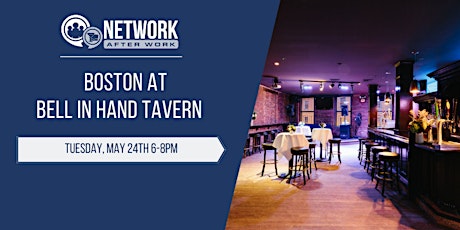 Network After Work Boston at Bell In Hand Tavern billets