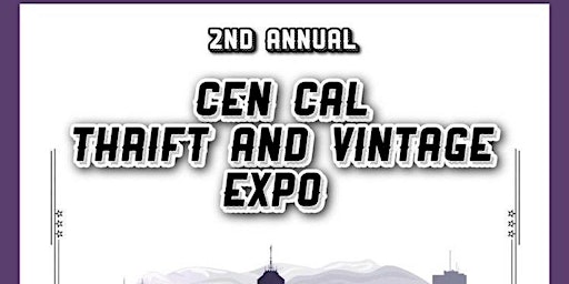 Cen Cal Thrift and Vintage Expo