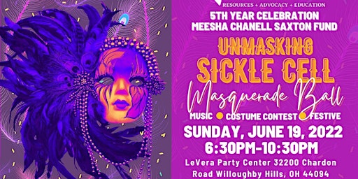 MCS~FUND Unmasking Sickle Cell  Masquerade Ball Sunday June 19th 2022