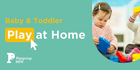 Play at Home Baby & Toddler Term 2 2022 tickets