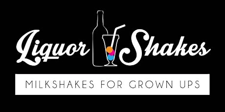 Liquor Shakes- Winter warmer after work Drinks Tasting  primary image