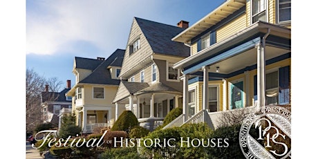 2022 Festival of Historic Houses tickets