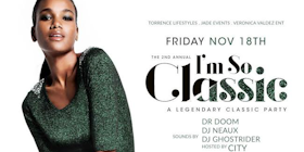 IM SO CLASSIC - CLASSIC WEEKENDS ADULT PARTY @ EMBER Sponsored by The Law Firm of Parks & Crump and Courvoisier tickets