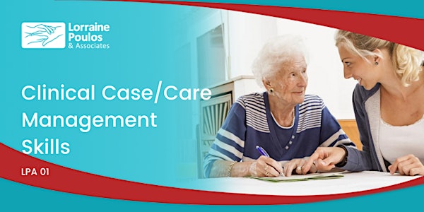 Clinical Case/Care Management Skills