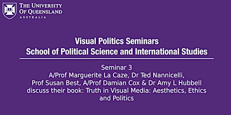 UQ Visual Politics Seminar 3 tickets