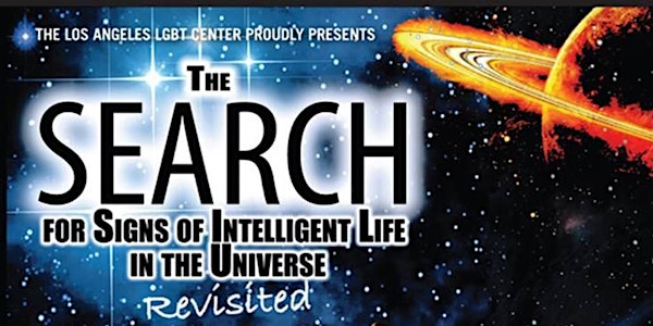Women on a Roll: The Search for Signs of Intelligent Life in the Universe: Revisited