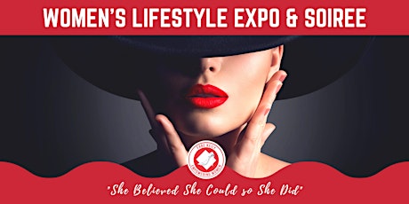 WOMEN'S Lifestyle Expo & Soiree tickets