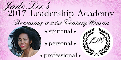 JadeLee.Org Women's Leadership Academy primary image