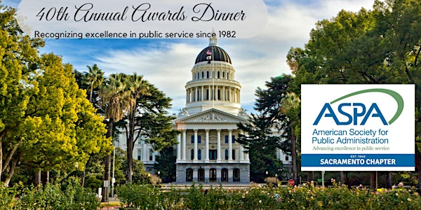 ASPA Sacramento's 40th Annual Awards Dinner