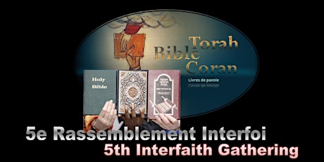 5e Rassemblement Annuel Inter-foi / 5th Annual Interfaith Gathering primary image