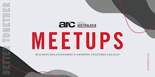 ARC MEETUP - Kenmore, Brisbane