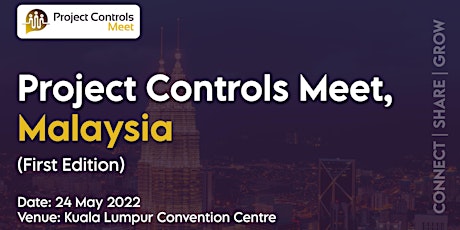 Project Controls Meet, Malaysia (1st edition) tickets