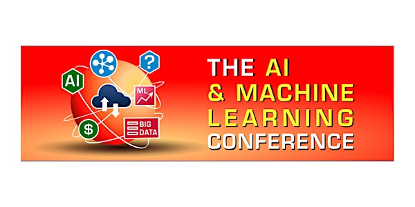 The AI & Machine Learning Conference