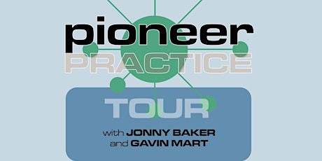 Pioneer Practice Yeovil afternoon workshop with Jonny Baker for pioneers tickets