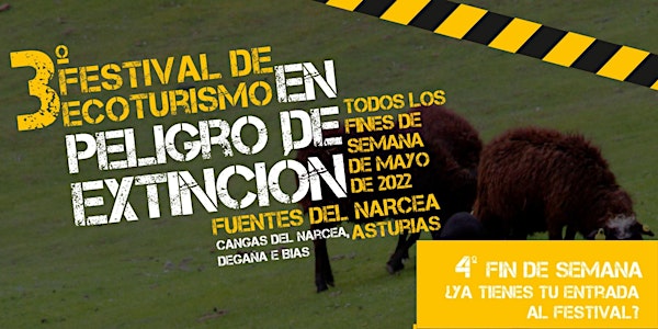 Festival Ecoturismo en Peligro de Extinción - 4to Fin de Semana