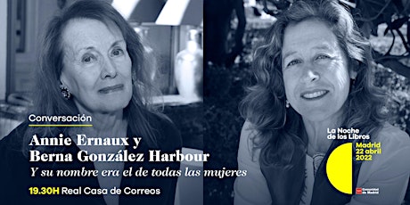 Imagen principal de Y su nombre era el de todas las mujeres. Annie Ernaux y Berna González