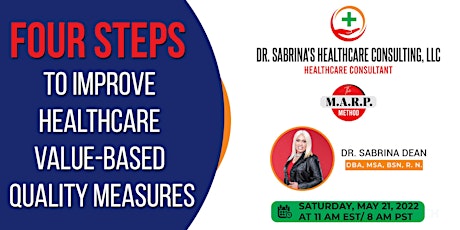 Four Steps To Improve Healthcare Value-Based Quality Measures tickets