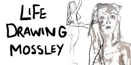 Life Drawing Mossley (Monthly) tickets