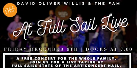 Live Taping at Full Sail Live with David Oliver Willis & The Fam primary image