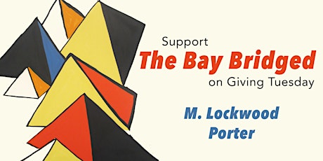 The Bay Bridged Giving Tuesday Fundraiser primary image