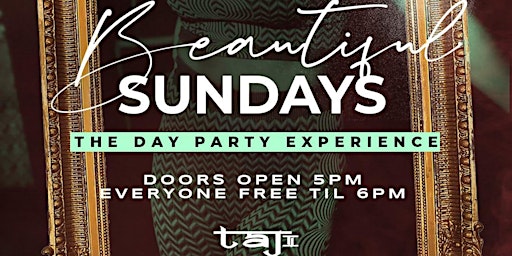 Beautiful Sundays: The Day Party Experience w/ Live Music x Free Entry
