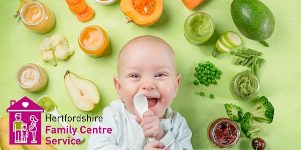Introducing Solid Foods - Tuesday 14th June - 1.00pm - 2.00pm