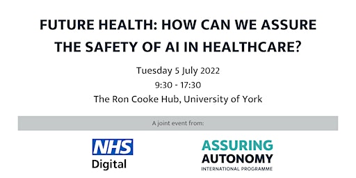 Future health: how can we assure the safety of AI in healthcare?