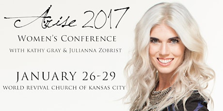 Arise 2017 Women's Conference  primary image