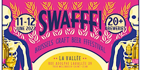 SWAFFF! Brussels Craft Beer Festival billets
