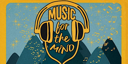 Music for the Mind Music & Camping Festival August  19-20th