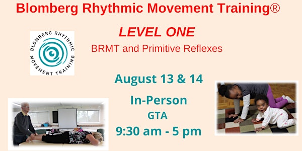 Blomberg Rhythmic Movement Training (BRMT) Level 1 - GTA, in-person