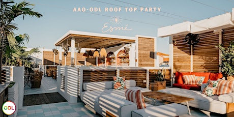ODL-AAO Party at the Rooftop Esmé Miami Beach tickets