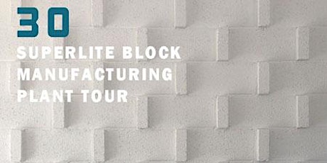 Superlite Block Factory Tour primary image