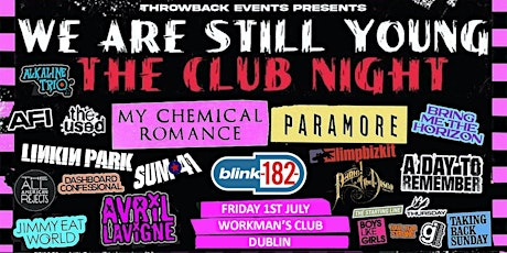We Are Still Young: The Club Night (Dublin) tickets