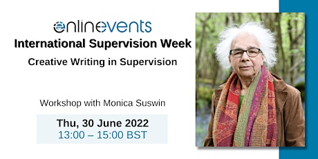 Creative Writing in Supervision - Monica Suswin tickets