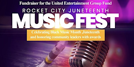 The Rocket City Juneteenth Music Fest tickets