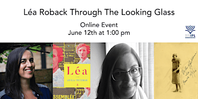 Léa Roback Through the Looking Glass
