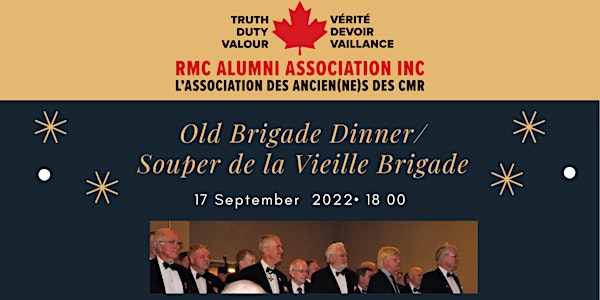 RMC Alumni Association Old Brigade Dinner  / Souper de la Vieille Brigade