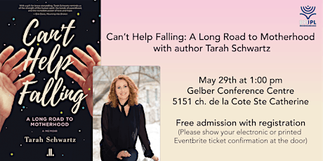 Can’t Help Falling: A Long Road To Motherhood with Tarah Schwartz tickets