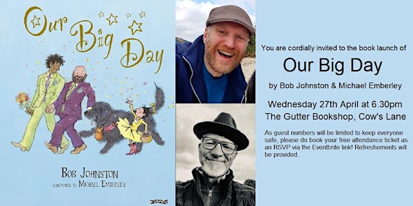 'Our Big Day' by Bob Johnston & Michael Emberley Book Launch