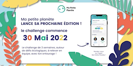Cérémonie de lancement du challenge Ma Petite Planète - Grand Public entradas