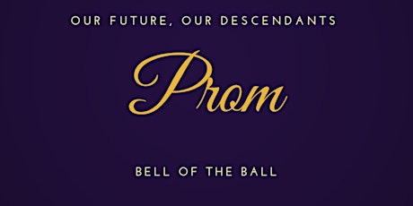 Our Future Scholars  Prom For Pre-K/Kindergarten tickets