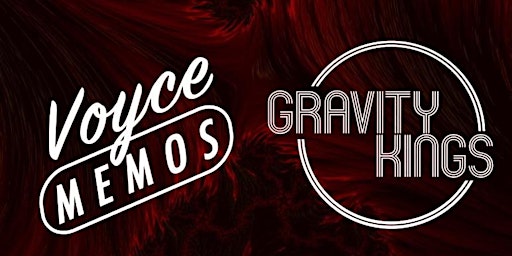 Live Music HTX Presents Voyce Memos & Gravity Kings!!